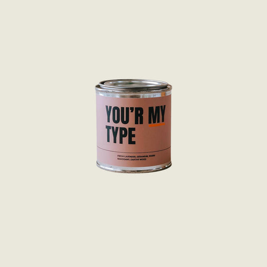 Chic Tin Candle - You'R My Type