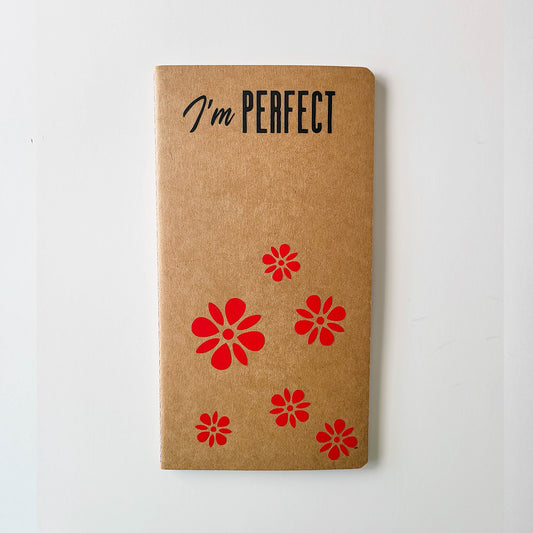 Red flower journal | Notebook - I'M PERFECT